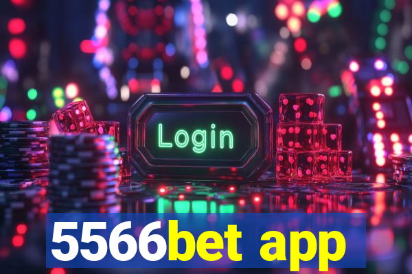 5566bet app